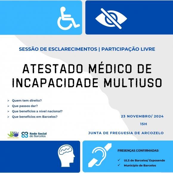 Sessão de esclarecimentos aberta à com unidade Atestado Médico de Incapacidade Multisuo